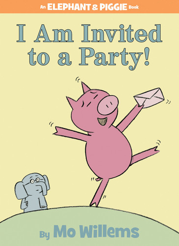 I Am Invited to a Party!-An Elephant and Piggie Book (An Elephant and Piggie Book) book cover by Mo Willems