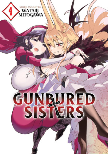 GUNBURED × SISTERS Vol. 4 (GUNBURED × SISTERS) book cover by Wataru Mitogawa