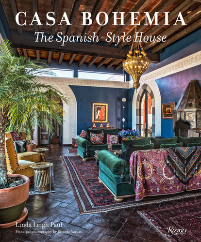 Casa Bohemia: The Spanish-Style House book cover by Linda Leigh Paul
