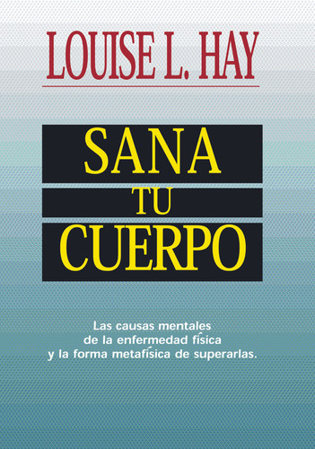 Sana Tu Cuerpo book cover by Louise Hay