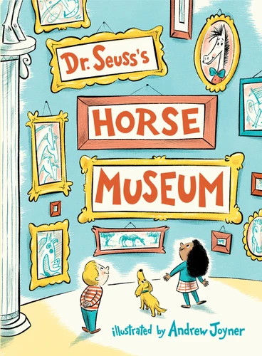 Dr. Seuss's Horse Museum (Classic Seuss) book cover by Dr. Seuss