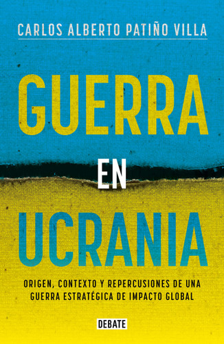 Guerra en Ucrania / War in Ukraine book cover by Carlos Alberto Patiño