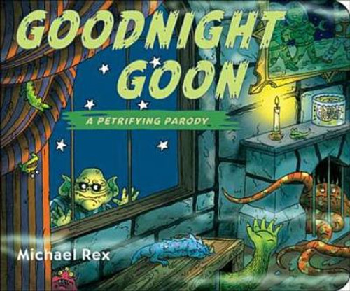 Goodnight Goon: A Petrifying Parody Cover