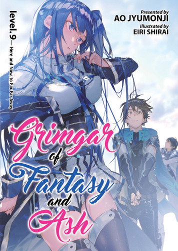 Grimgar of Fantasy and Ash (Light Novel) Vol. 9 (Grimgar of Fantasy and Ash (Light Novel)) book cover by Ao Jyumonji