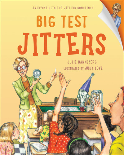 Big Test Jitters (The Jitters Series) book cover by Julie Danneberg