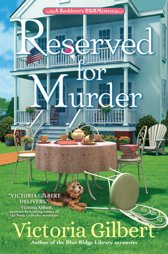 Reserved for Murder: A Booklover's B&B Mystery (BOOKLOVER'S B&B MYSTERY, A) book cover by Victoria Gilbert