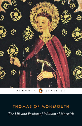 The Life and Passion of William of Norwich book cover by Thomas Of Monmouth