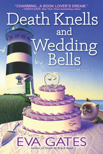 Death Knells and Wedding Bells (A Lighthouse Library Mystery) book cover by Eva Gates