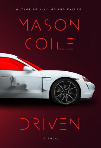 Driven book cover by Mason Coile