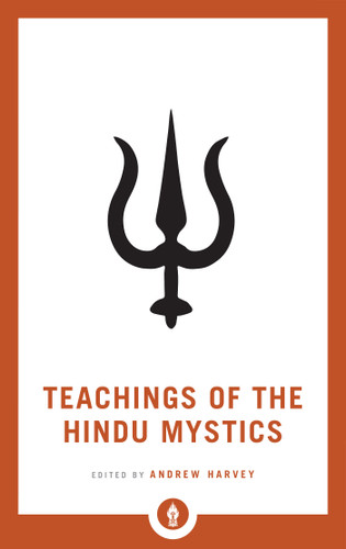 Teachings of the Hindu Mystics (Shambhala Pocket Library) book cover by 