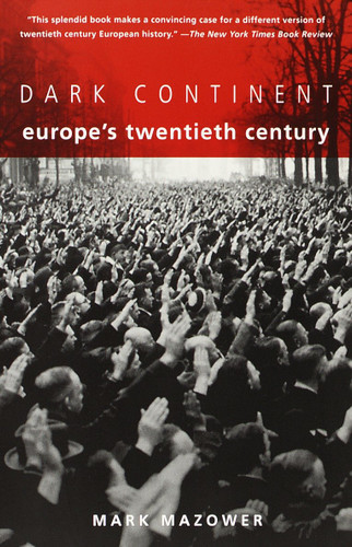Dark Continent: Europe's Twentieth Century book cover by Mark Mazower