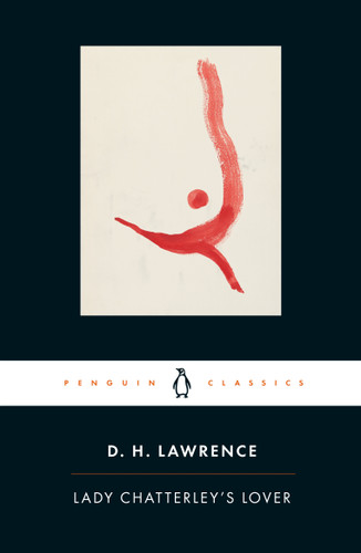 Lady Chatterley's Lover: Cambridge Lawrence Edition book cover by D. H. Lawrence