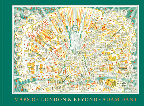 Maps of London and Beyond book cover by Adam Dant