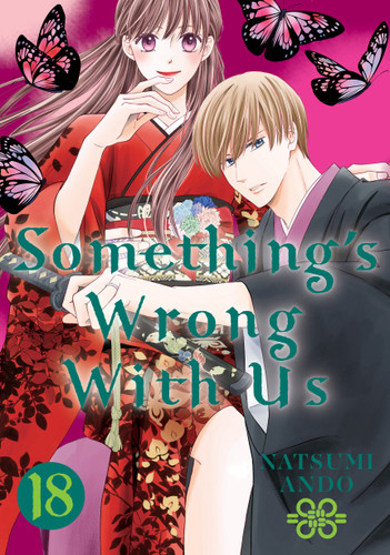 Something's Wrong With Us 18 (Something's Wrong With Us) book cover by Natsumi Ando