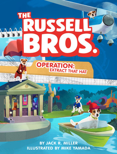 Operation: Extract That Hat (The Russell Bros.) book cover by Jack R. Miller