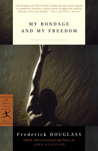 My Bondage and My Freedom (Modern Library Classics) book cover by Frederick Douglass