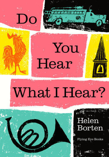 Do You Hear What I Hear? book cover by Helen Borten