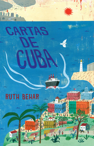 Cartas de Cuba / Letters from Cuba book cover by Ruth Behar