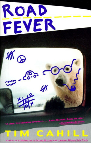 Road Fever (Vintage Departures) book cover by Tim Cahill