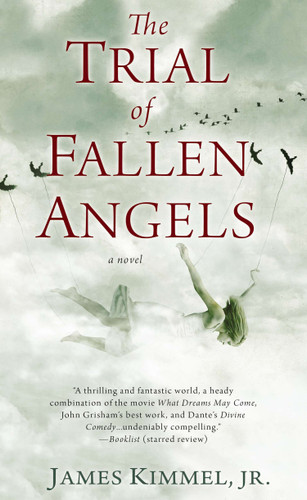 The Trial of Fallen Angels: A Thriller book cover by James Kimmel Jr.
