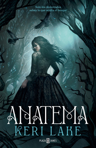 Anatema / Anathema (El Bosque Voraz) book cover by Keri Lake