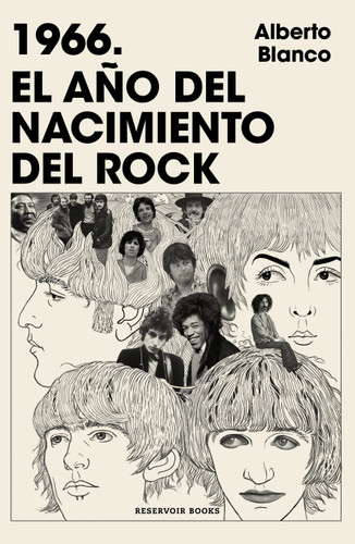 1966. El año del nacimiento del rock / 1966. The Year Rock Was Born book cover by Alberto Blanco