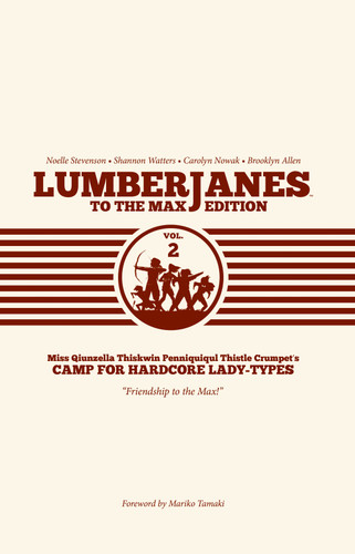 Lumberjanes To The Max Vol. 2 (Lumberjanes) book cover by 