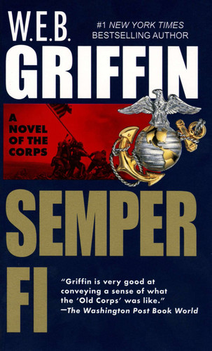 Semper Fi (Corps) book cover by W.E.B. Griffin