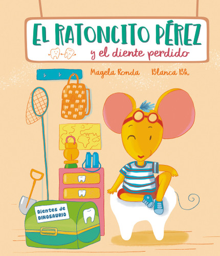 El Ratoncito Pérez y el diente perdido / Tooth Fairy Perez and the Missing Tooth book cover by Magela Ronda