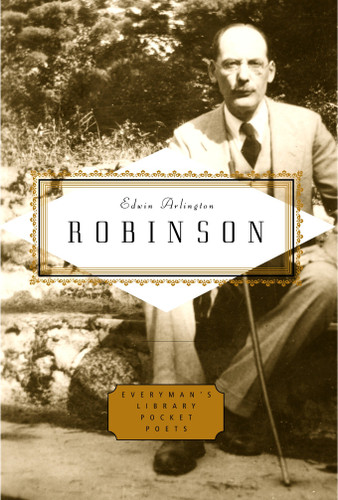 Robinson: Poems: Edited by Scott Donaldson (Everyman's Library Pocket Poets Series) book cover by Edwin Arlington Robinson