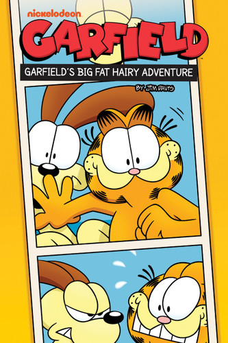 Garfield Original Graphic Novel: A Big Fat Hairy Adventure (Garfield) book cover by Mark Evanier, Scott Nickel