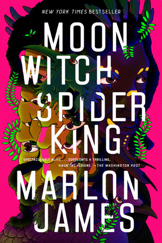 Moon Witch, Spider King (The Dark Star Trilogy) book cover by Marlon James