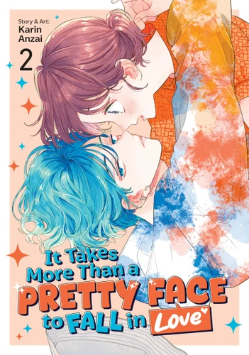 It Takes More Than a Pretty Face to Fall in Love Vol. 2 (It Takes More Than a Pretty Face to Fall in Love) book cover by Karin Anzai