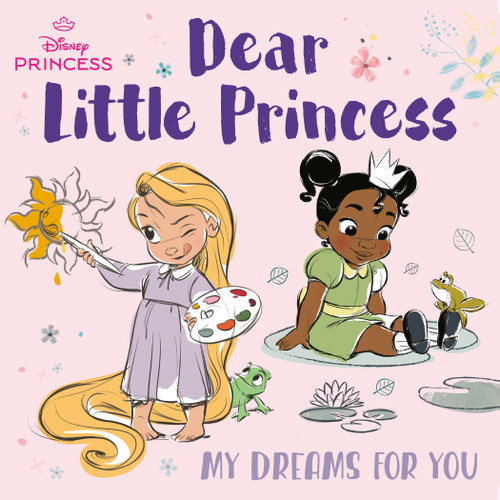 Dear Little Princess: My Dreams for You (Disney Princess) book cover by RH Disney