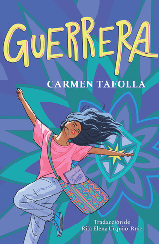 Guerrera / Warrior Girl book cover by Carmen Tafolla