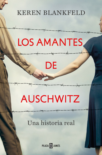 Los amantes de Auschwitz/ Lovers in Auschwitz book cover by Keren Blankfeld