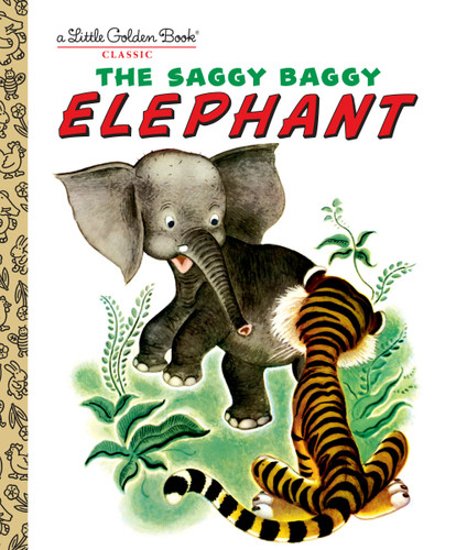 The Saggy Baggy Elephant (Little Golden Book) book cover by Golden Books, Byron Jackson