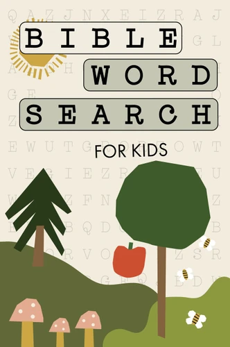 Bible Word Search for Kids: A Modern Bible-Themed Word Search Activity Book to Strengthen Your Child's Faith book cover by Paige Tate & Co.