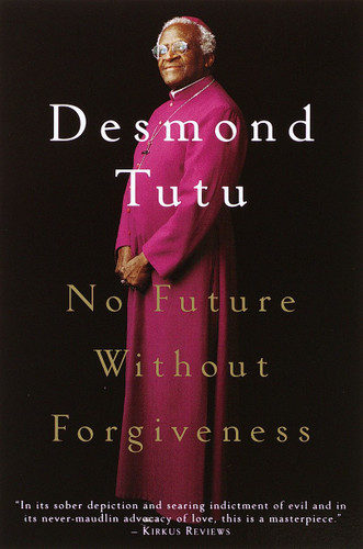 No Future Without Forgiveness book cover by Desmond Tutu