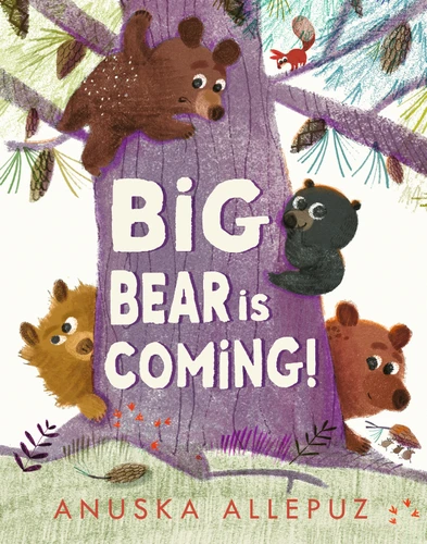 Big Bear Is Coming! book cover by Anuska Allepuz