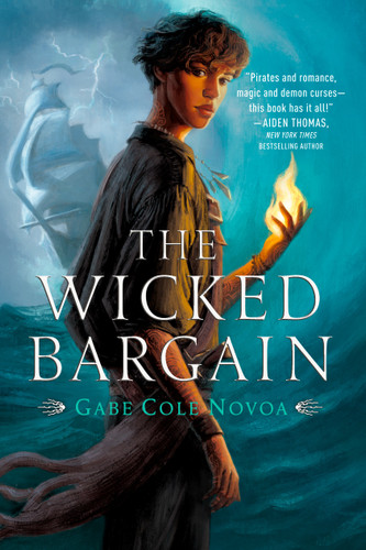 The Wicked Bargain book cover by Gabe Cole Novoa