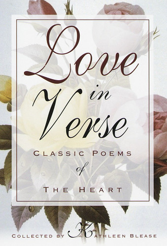 Love in Verse: Classic Poems of the Heart book cover by 