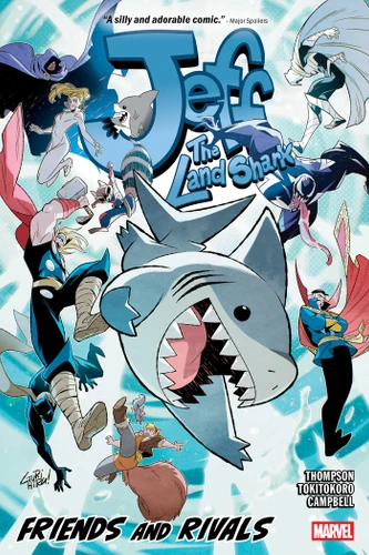 Jeff the Land Shark: Friends and Rivals (IT'S JEFF) book cover by Kelly Thompson