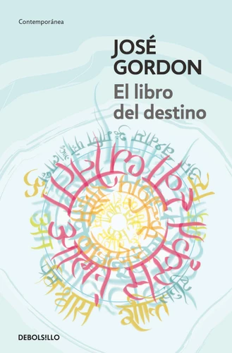 El libro del destino / The Book of Destiny book cover by José Gordon