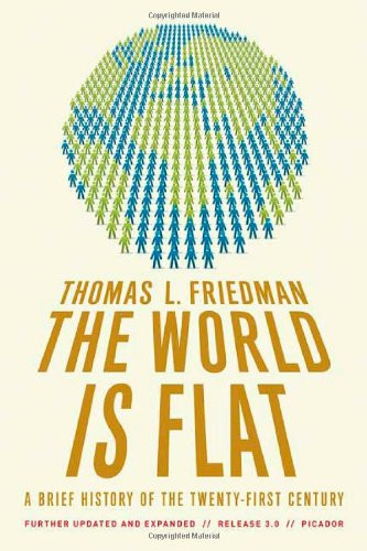 The World Is Flat: A Brief History of the Twenty-First Century Cover