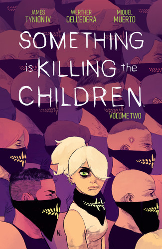 Something is Killing the Children Vol. 2 (Something is Killing the Children) book cover by James Tynion IV