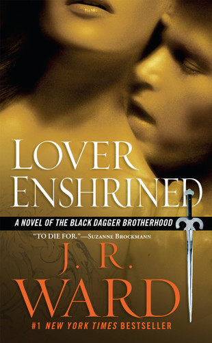 Lover Enshrined: A Novel of The Black Dagger Brotherhood (Black Dagger Brotherhood) book cover by J.R. Ward
