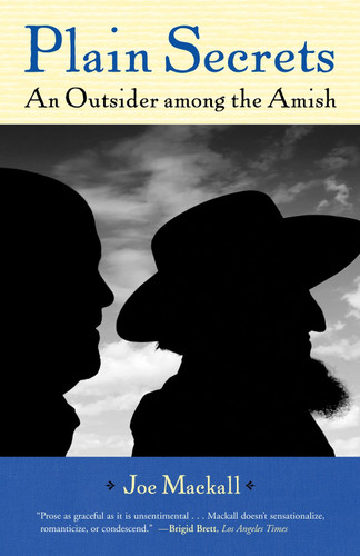 Plain Secrets: An Outsider among the Amish book cover by Joe Mackall