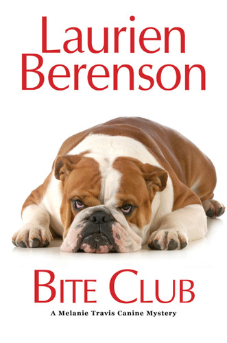 Bite Club (A Melanie Travis Canine Mystery) book cover by Laurien Berenson