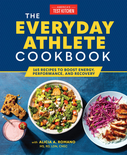The Everyday Athlete Cookbook: 165 Recipes to Boost Energy, Performance, and Recovery book cover by America's Test Kitchen